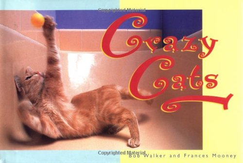 Beispielbild fr Crazy Cats zum Verkauf von Wonder Book