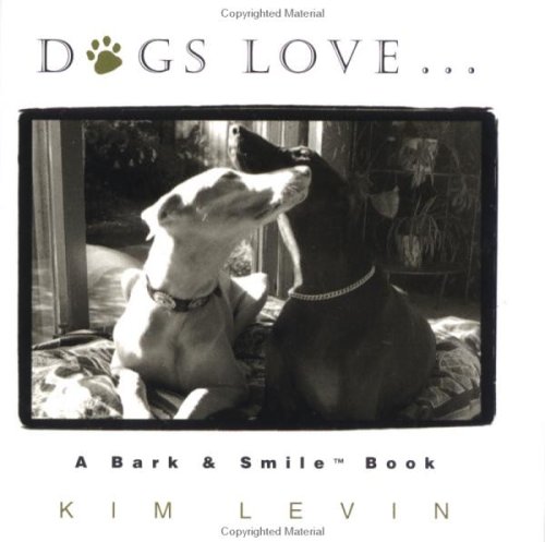 Dogs Love (Little Books) (9780740710490) by Levin, Kim