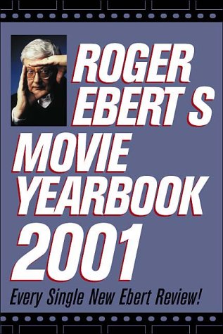 9780740710896: Roger Ebert's Movie Yearbook 2001