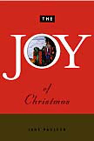 Beispielbild fr The Joy of Christmas zum Verkauf von Robinson Street Books, IOBA