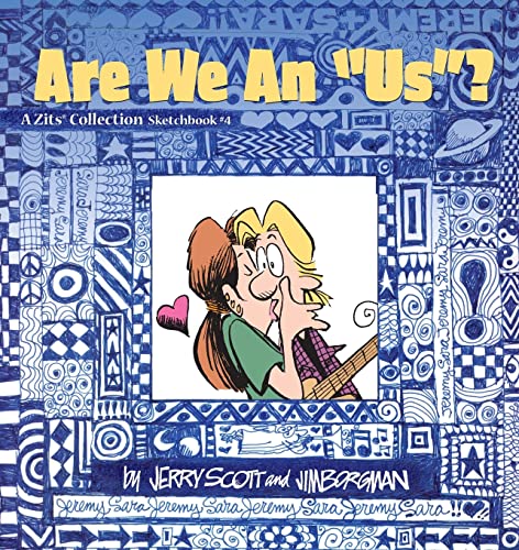 9780740713972: Are We an US? (A Zits Sketchbook Collection, No. 4)