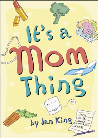 Stock image for It's A Mom Thing for sale by HPB-Ruby