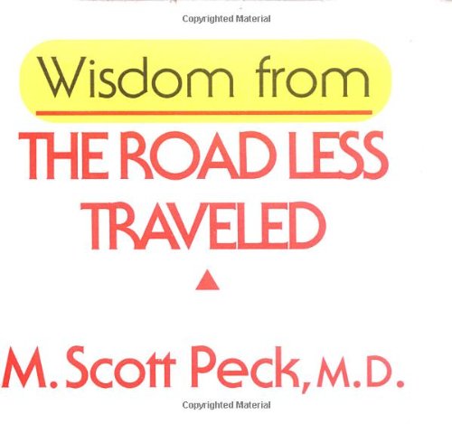 Stock image for Wisdom from the Road Less Travelled for sale by WorldofBooks