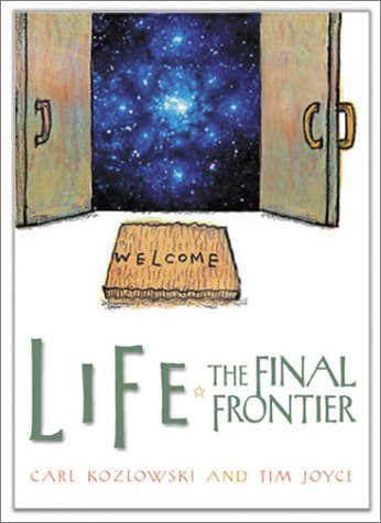 Beispielbild fr Life: The Final Frontier zum Verkauf von Modetz Errands-n-More, L.L.C.