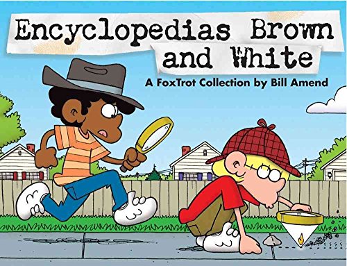 Beispielbild fr Encyclopedias Brown and White: A FoxTrot Collection zum Verkauf von Wonder Book