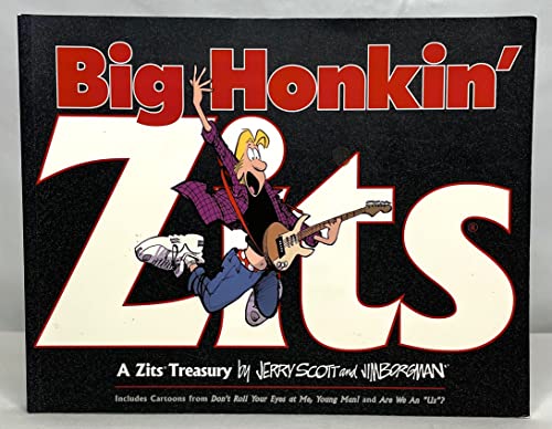 Beispielbild fr Big Honkin' Zits : A Zits Treasury zum Verkauf von Better World Books