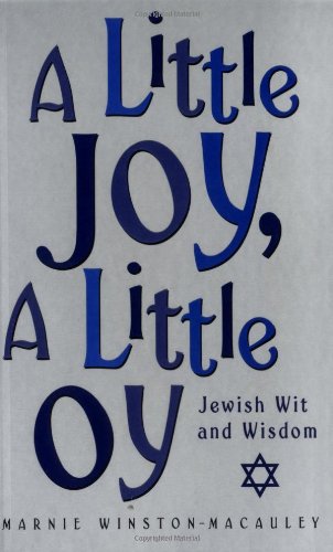 Stock image for A Little Joy, A Little Oy for sale by Your Online Bookstore
