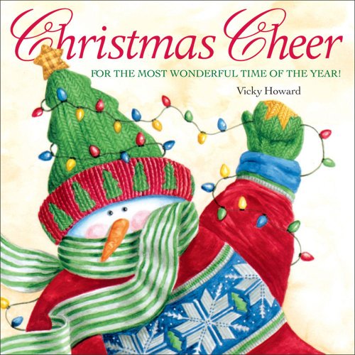 Imagen de archivo de Christmas Cheer for the Most Wonderful Time of the Year a la venta por Better World Books