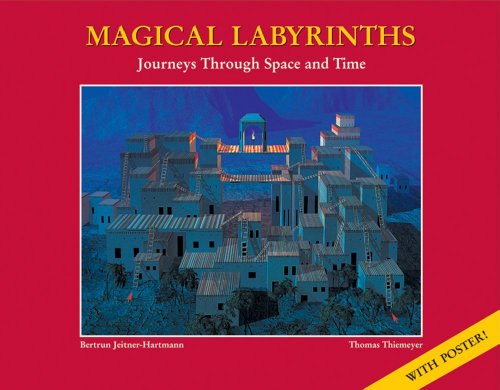 Stock image for Magical Labyrinths: Journey Through Space and Time for sale by Armadillo Books