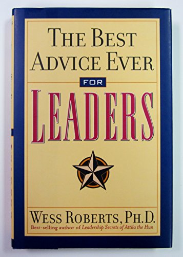 Beispielbild fr The Best Advice Ever for Leaders zum Verkauf von Better World Books