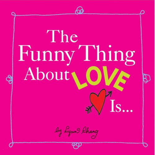 Stock image for The Funny Thing About Love Is. for sale by Black and Read Books, Music & Games