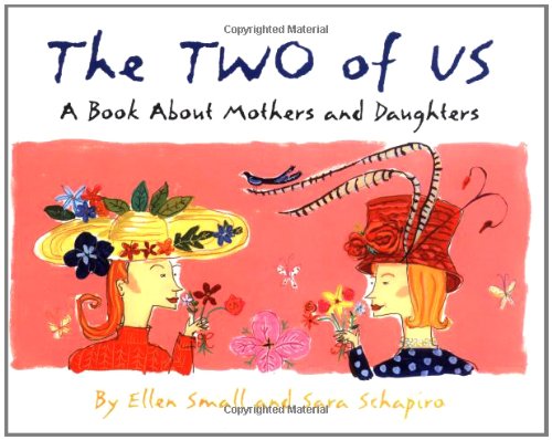 Imagen de archivo de The Two Of Us Mothers And Daughters a la venta por Once Upon A Time Books