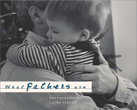 Imagen de archivo de What Fathers Are a la venta por Gil's Book Loft