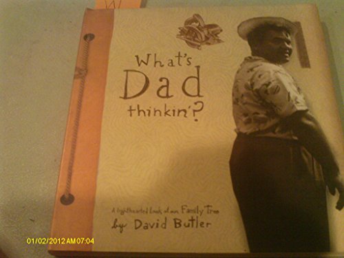 Beispielbild fr What's Dad Thinkin'? zum Verkauf von Better World Books