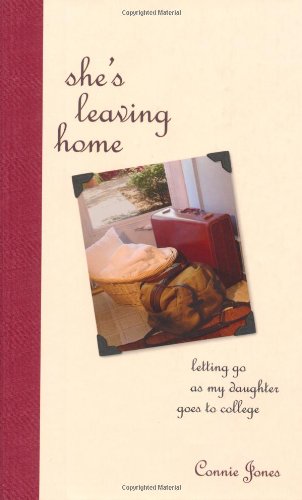 

Shes Leaving Home: Letting Go As Daughter Goes To College