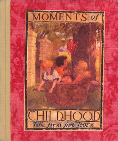 9780740723520: Moments of Childhood: The First Five Years Journal