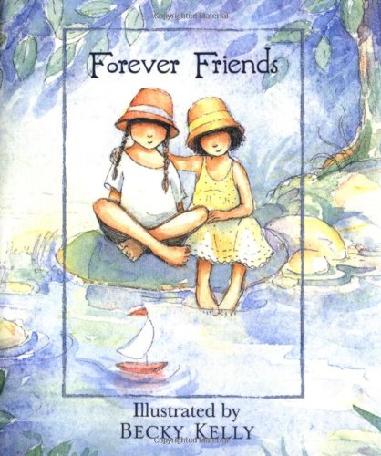 Imagen de archivo de Forever Friends a la venta por Better World Books: West