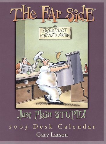 Stock image for Far Side 2003 Desk Calendar for sale by SecondSale