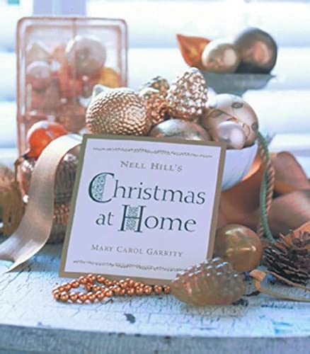 Stock image for Nell Hill's Christmas At Home for sale by Gulf Coast Books