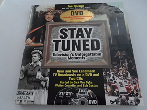 Imagen de archivo de Stay Tuned: Television's Unforgettable Moments a la venta por SecondSale