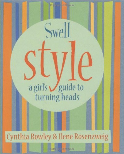9780740727450: Swell Style: A Girl's Guide to Turning Heads