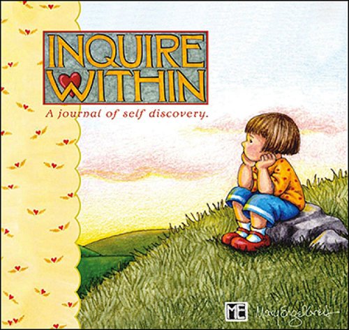 Inquire Within : A Journal of Self-Discovery - Mary Engelbreit