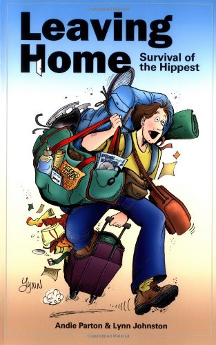 Beispielbild fr Leaving Home: Survival of the Hippest zum Verkauf von Wonder Book