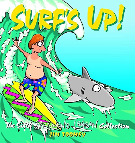 Imagen de archivo de Surfs Up!: The Sixth Shermans Lagoon Collection a la venta por Goodwill of Colorado