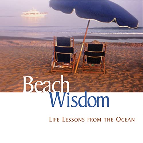 Beispielbild fr Beach Wisdom: Life Lessons From The Ocean zum Verkauf von SecondSale