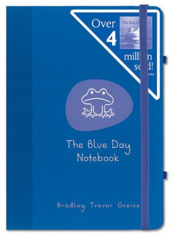 The Blue Day Notebook (9780740735486) by Greive, Bradley Trevor; Greive, Bradley