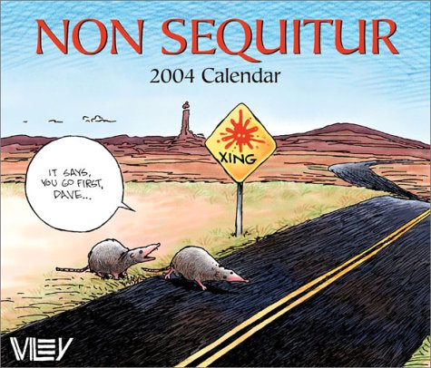 Non Sequitur 2004 Day-To-Day Calendar (9780740736896) by Miller, Wiley