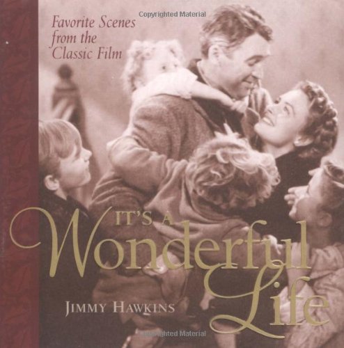 9780740738418: It's a Wonderful Life: Favorite Scenes from the Classic Film