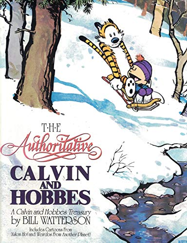 Imagen de archivo de The Authoritative Calvin and Hobbes: A Calvin and Hobbes Treasury a la venta por ThriftBooks-Dallas