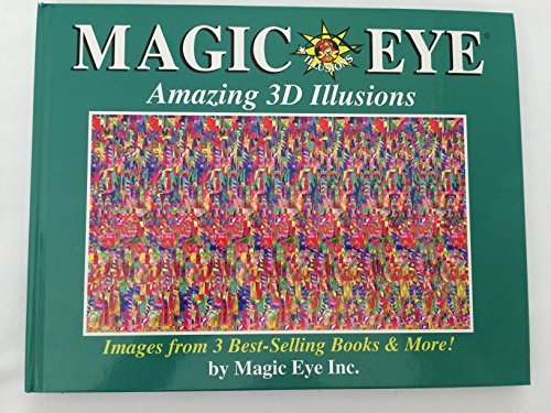 9780740740657: Magic Eye:Amazing 3D Illusions