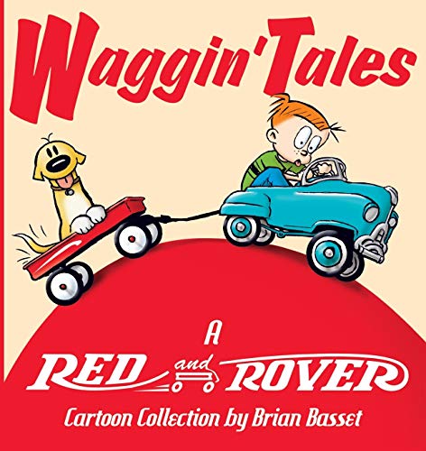 9780740741333: Waggin' Tales: A Red and Rover Collection