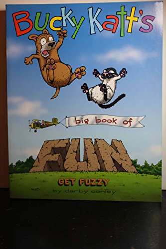 Beispielbild fr Bucky Katt's Big Book of Fun: A Get Fuzzy Treasury zum Verkauf von SecondSale