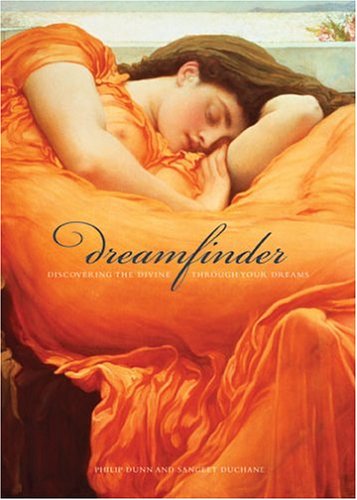 Beispielbild fr Dream Finder: Discovering the Divine Through Your Dreams zum Verkauf von Once Upon A Time Books