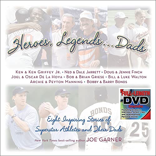 9780740741784: Heroes, Legends . . . Dads: Eight Inspiring Stories of Superstar Athletes and Their Dads
