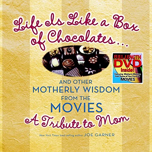 9780740741791: Life Is Like A Box Of Chocolates...: And Other Motherly Wisdom From The Movies: A Tribute To Mom