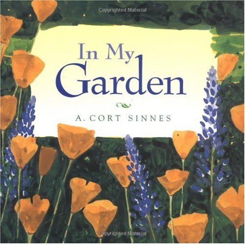 In My Garden (9780740742057) by Sinnes, A. Cort