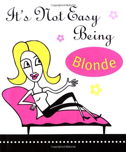 It's Not Easy Being Blonde (9780740742125) by Susan Davis