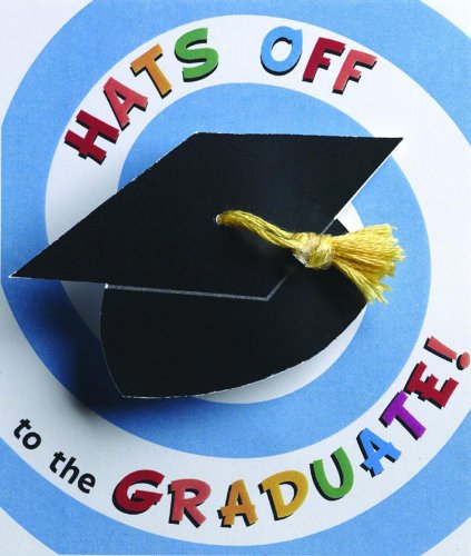 Stock image for Hats Off to the Graduate for sale by Black and Read Books, Music & Games