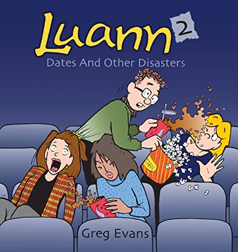 Imagen de archivo de Luann, Vol. 2: Dates And Other Disasters a la venta por Gulf Coast Books