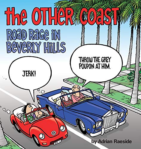 Imagen de archivo de The Other Coast: Road Rage in Beverly Hills a la venta por SecondSale