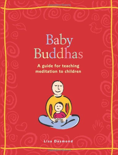 9780740746895: Baby Buddhas: A Guide for Teaching Meditation to Children