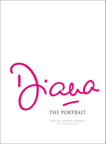 Beispielbild fr Diana: The Portrait zum Verkauf von Books From California