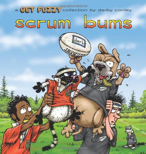 Beispielbild fr Scrum Bums: A Get Fuzzy Collection (Volume 8) zum Verkauf von Wonder Book