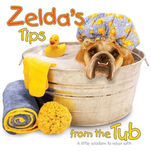 9780740750229: Zelda's Tips from the Tub