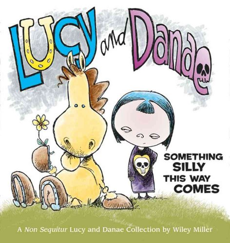 Imagen de archivo de Lucy and Danae: Something Silly This Way Comes (Volume 5) a la venta por Ergodebooks
