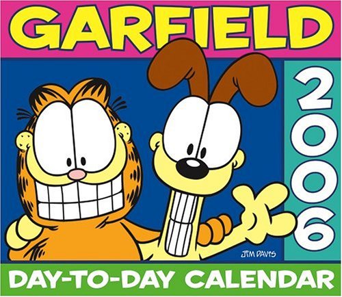 Garfield: 2006 Day-to-Day Calendar (9780740751684) by Davis, Jim